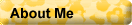 About Me